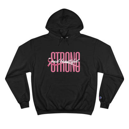 Strong And Beautiful - Breast Cancer Awareness Hoodie