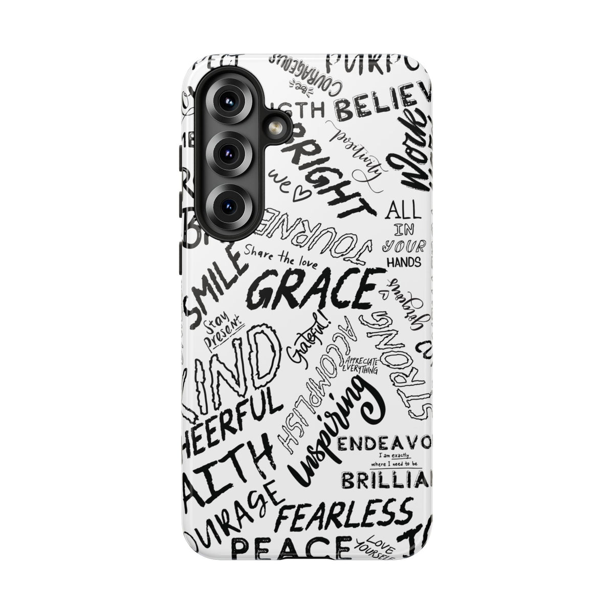 Inspirational Words Phone Case — Black & White Handlettered Positive Quotes