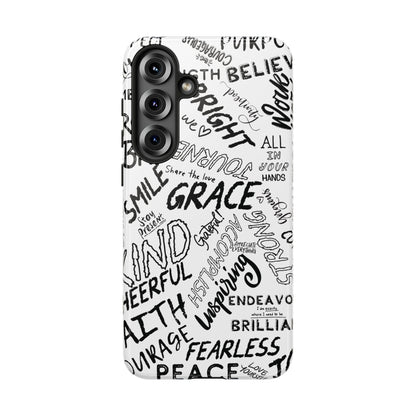 Inspirational Words Phone Case — Black & White Handlettered Positive Quotes