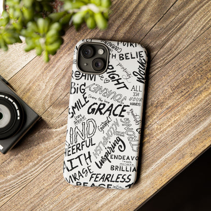 Inspirational Words Phone Case — Black & White Handlettered Positive Quotes