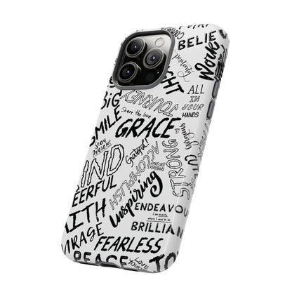 Inspirational Words Phone Case — Black & White Handlettered Positive Quotes