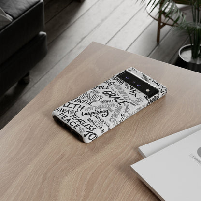 Inspirational Words Phone Case — Black & White Handlettered Positive Quotes