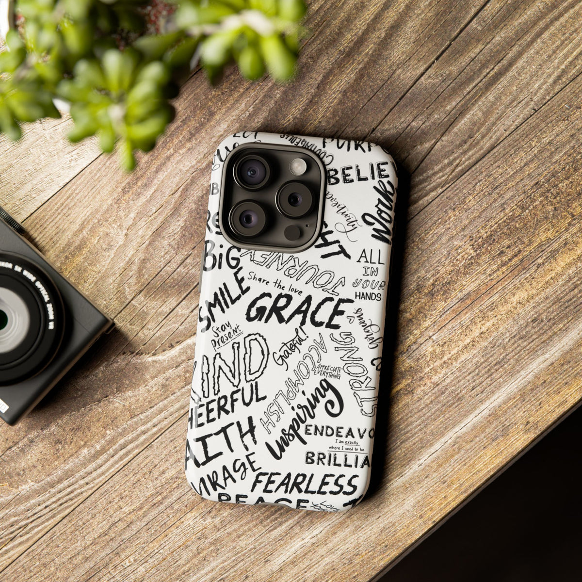 Inspirational Words Phone Case — Black & White Handlettered Positive Quotes