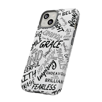 Inspirational Words Phone Case — Black & White Handlettered Positive Quotes