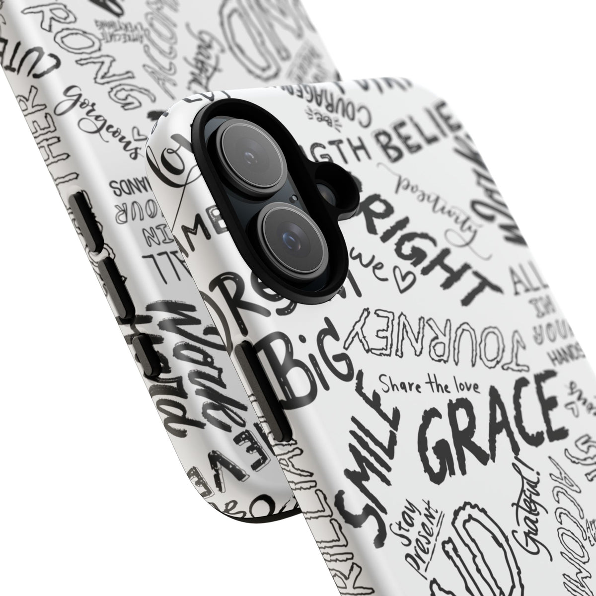 Inspirational Words Phone Case — Black & White Handlettered Positive Quotes