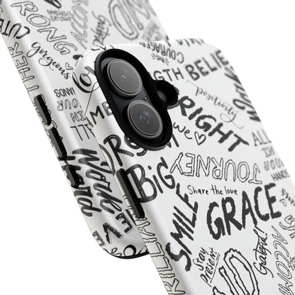 Inspirational Words Phone Case — Black & White Handlettered Positive Quotes