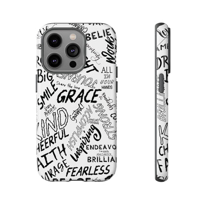 Inspirational Words Phone Case — Black & White Handlettered Positive Quotes