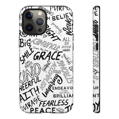 Inspirational Words Phone Case — Black & White Handlettered Positive Quotes