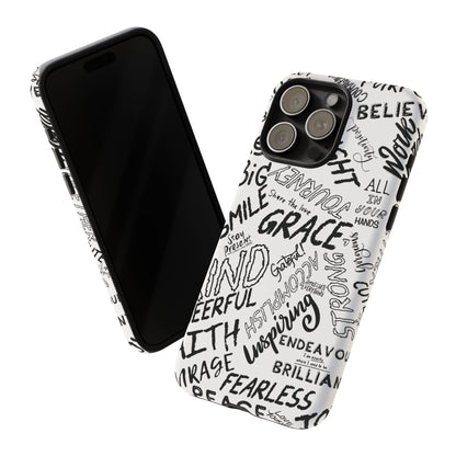 Inspirational Words Phone Case — Black & White Handlettered Positive Quotes