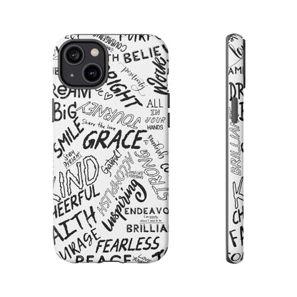 Inspirational Words Phone Case — Black & White Handlettered Positive Quotes