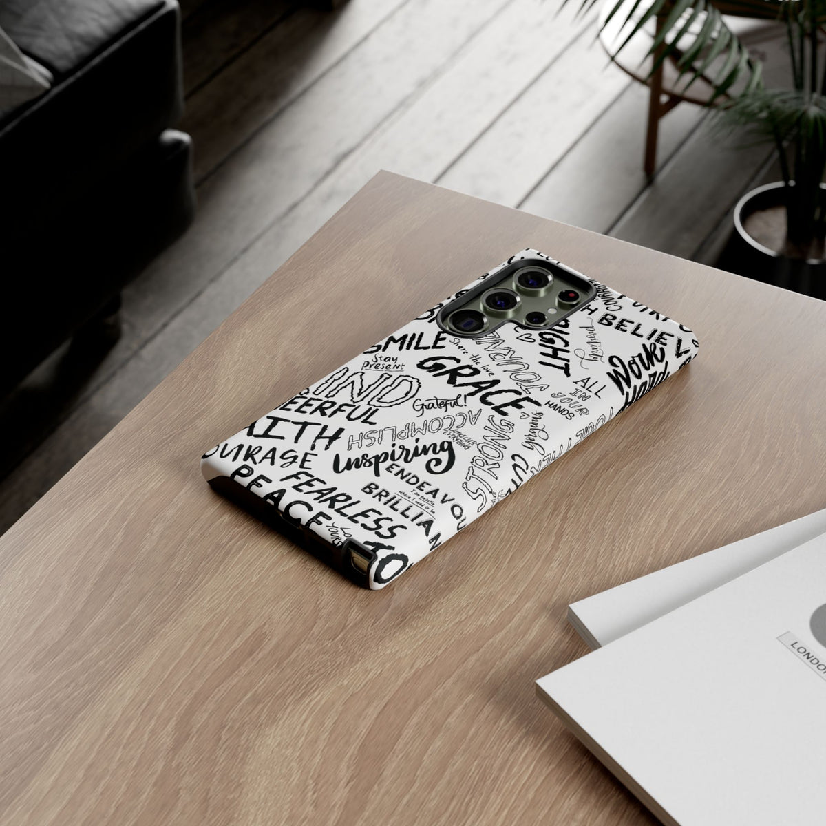 Inspirational Words Phone Case — Black & White Handlettered Positive Quotes