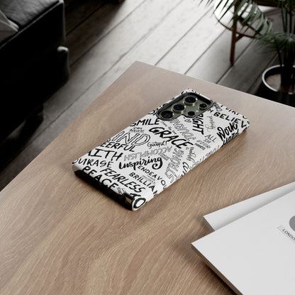 Inspirational Words Phone Case — Black & White Handlettered Positive Quotes