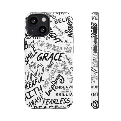 Inspirational Words Phone Case — Black & White Handlettered Positive Quotes