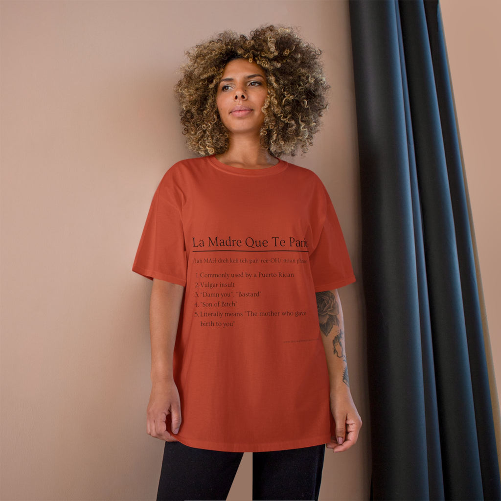 La Madre Que Te Parió | Champion Definition Tee | Spanish Phrase Shirt