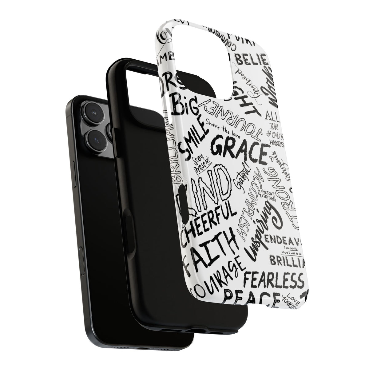 Inspirational Words Phone Case — Black & White Handlettered Positive Quotes